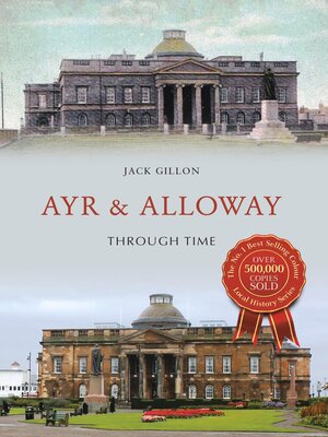 cover image of Ayr & Alloway Through Time
